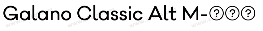 Galano Classic Alt M字体转换